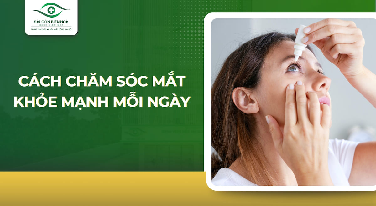 Cách chăm sóc mắt