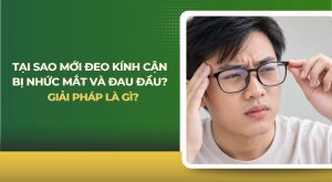 đeo kính cận bị nhức mắt