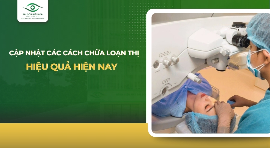 các cách chữa loạn thị