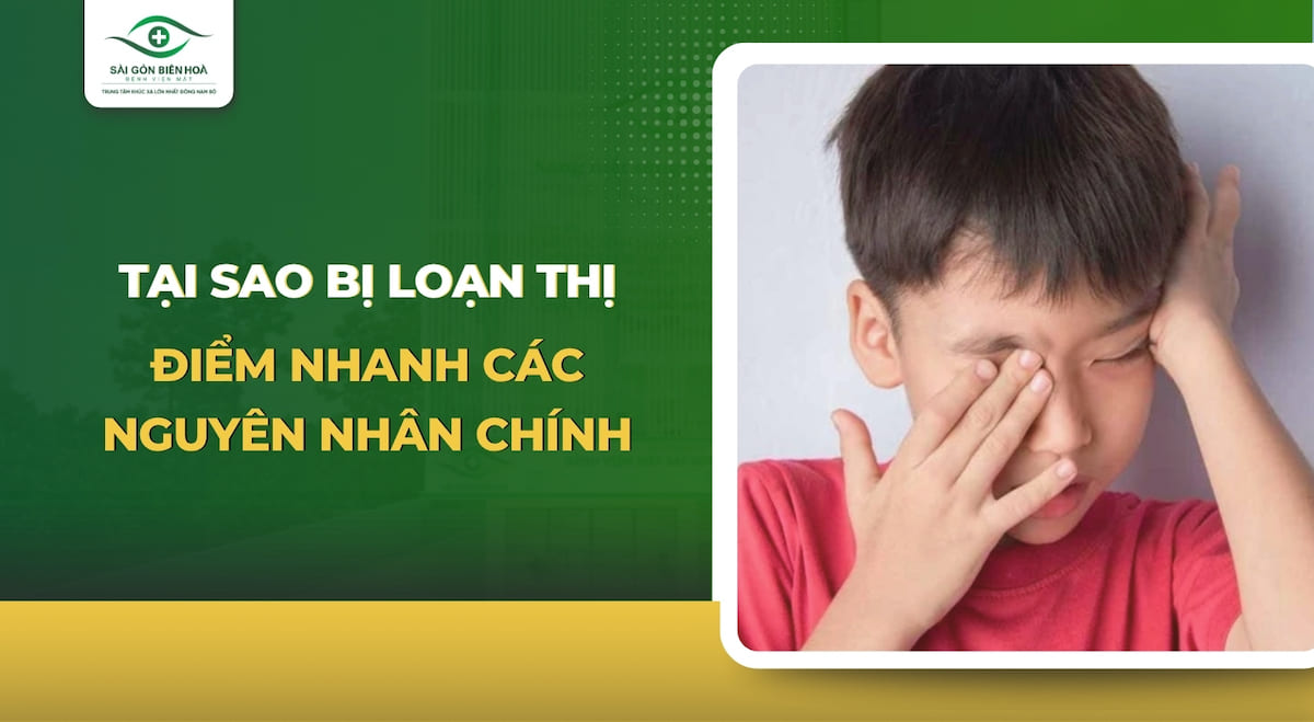 Tại sao bị loạn thị