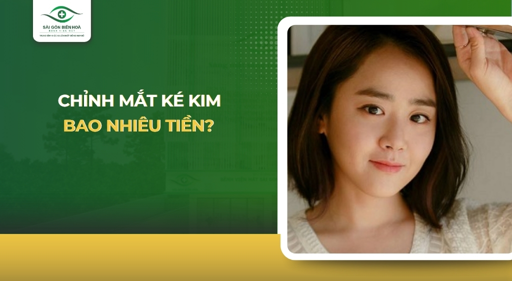 Chỉnh mắt lé kim bao nhiêu tiền