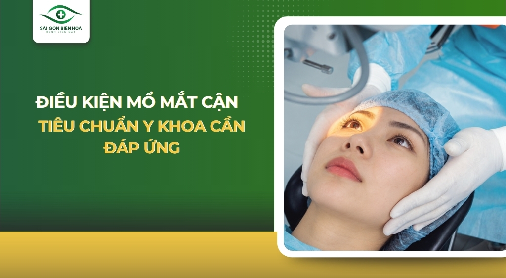 Điều kiện mổ mắt cận