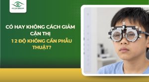 giảm cận thị 1 2 độ không cần phẫu thuật