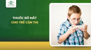 Thuốc bổ mắt cho trẻ cận thị