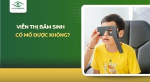 Viễn thị bẩm sinh có mổ được không