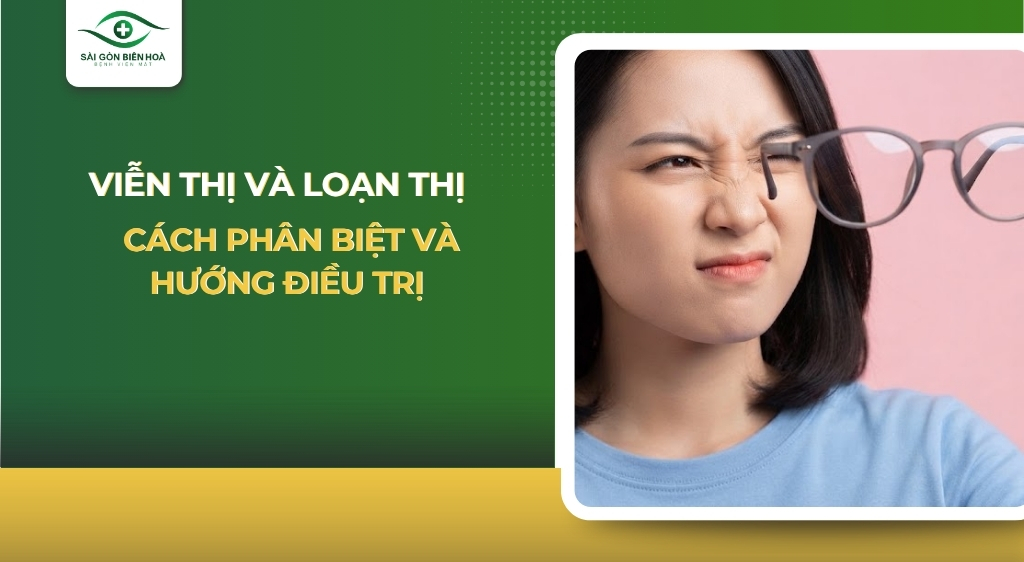 Viễn thị và loạn thị
