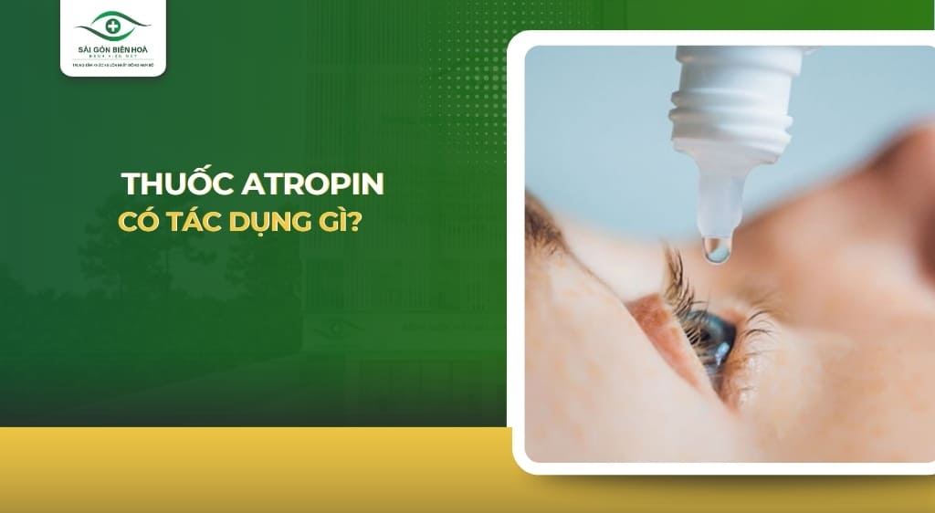 thuốc atropin có tác dụng gì