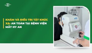 Khám va điều trị tật khúc xạ