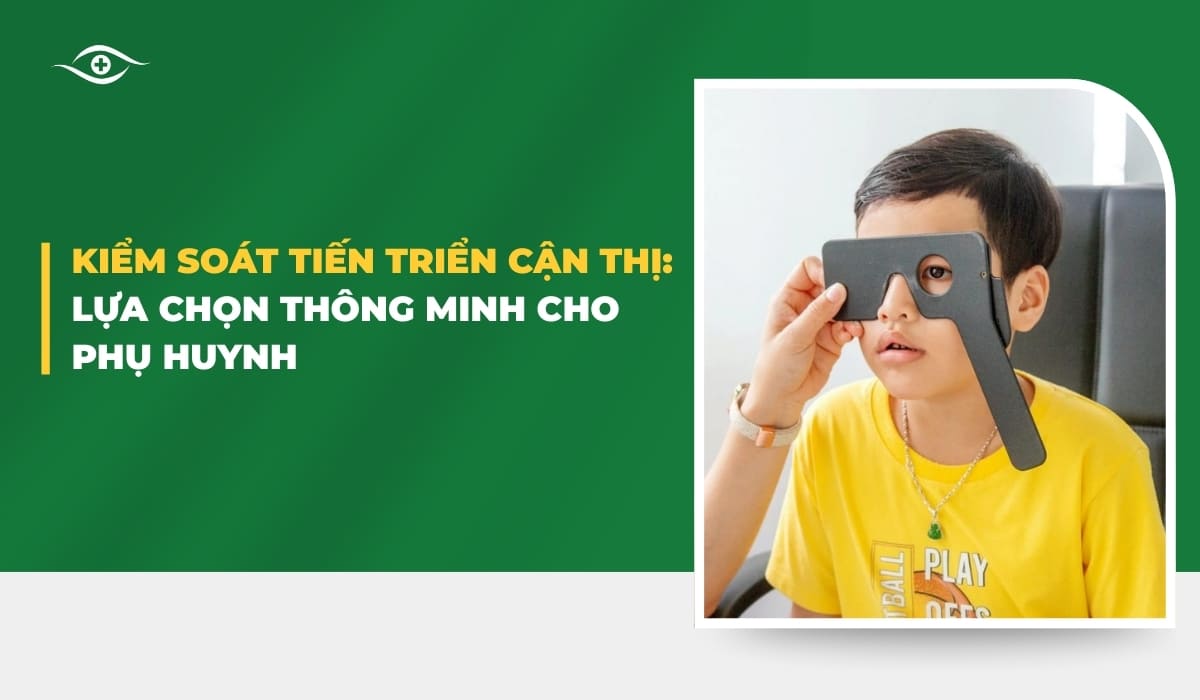 Kiểm soát tiến triển cận thị