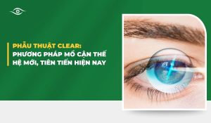 Phẫu thuật CLEAR