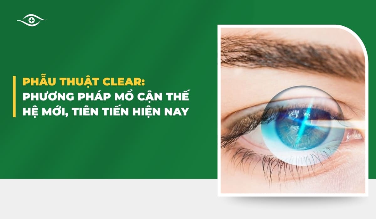 Phẫu thuật CLEAR