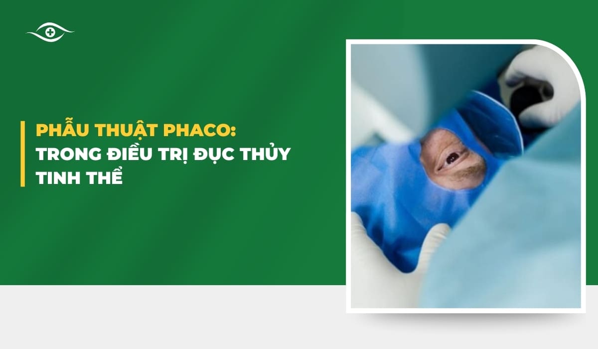 Phẫu thuật Phaco