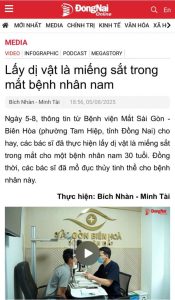 Báo Đồng Nai: Xử trí thành công ca dị vật kim loại trong mắt bệnh nhân nam