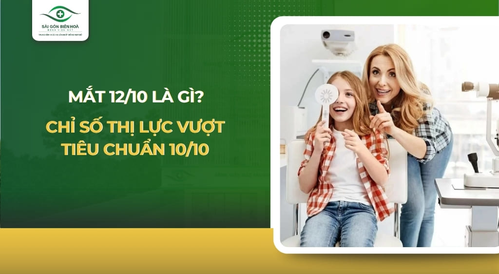 Mắt 12/10