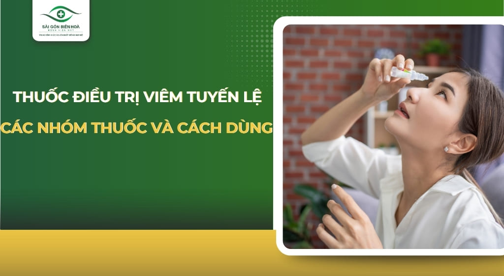 thuốc điều trị viêm tuyến lệ